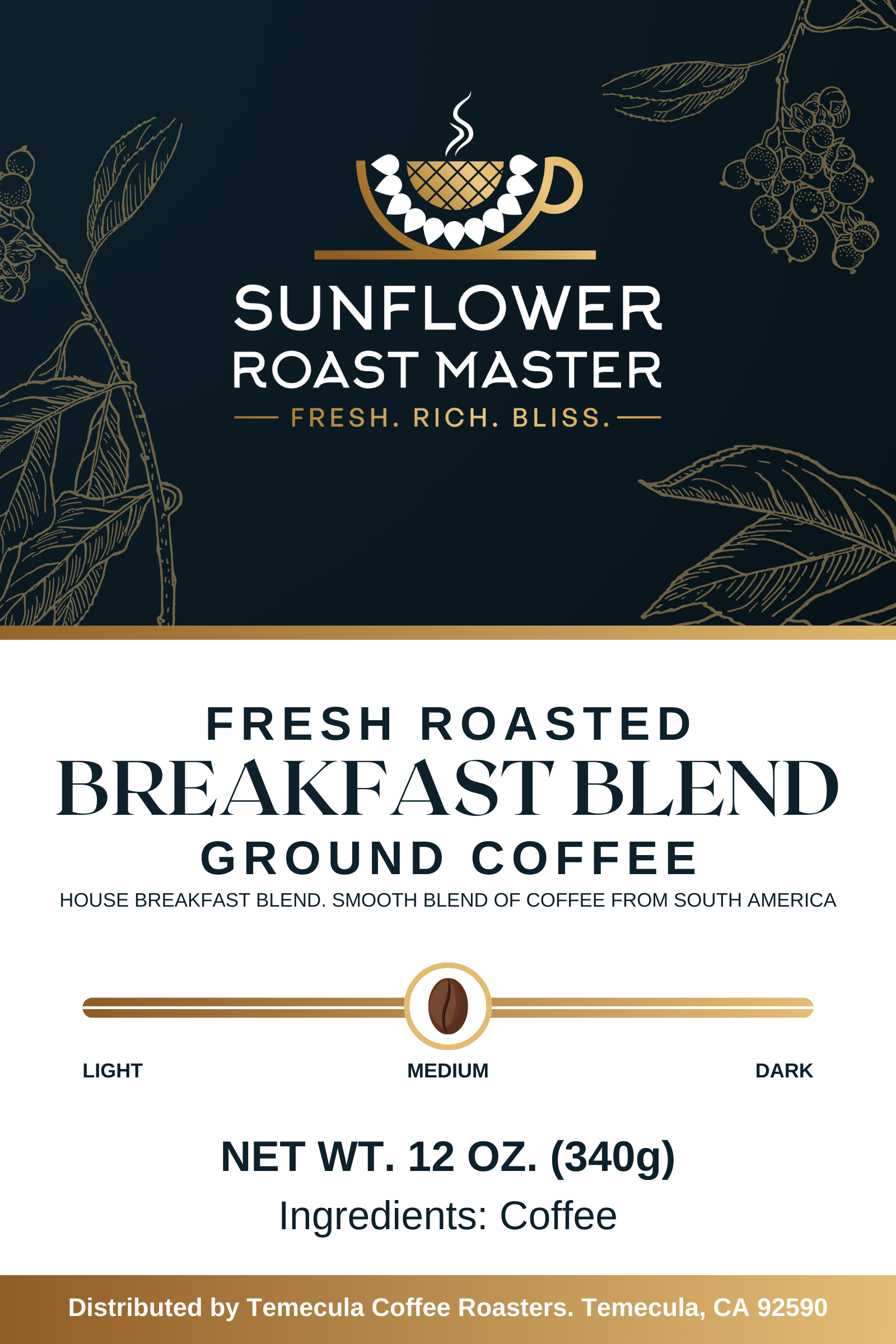 Breakfast Blend - Sunflower Roast Master