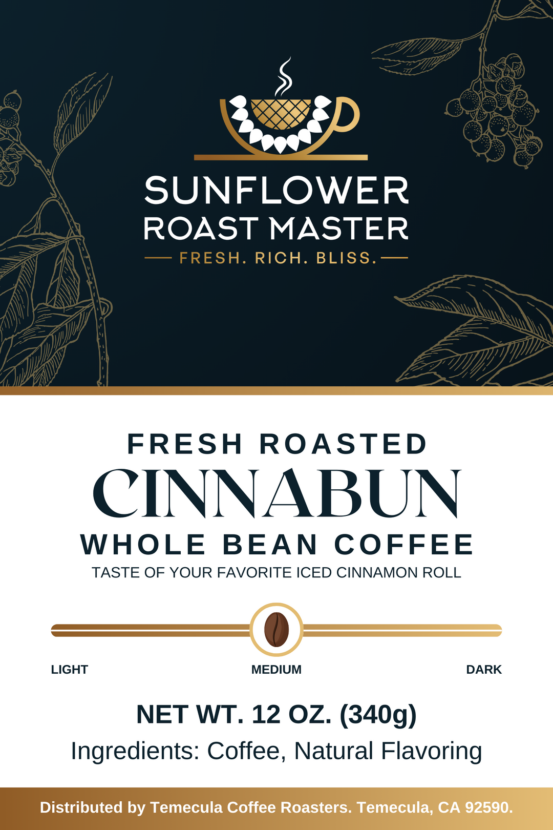 Cinnabun - Sunflower Roast Master